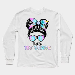 Hello 1st Grade Messy Hair Bun Girl Back To School First Day Long Sleeve T-Shirt